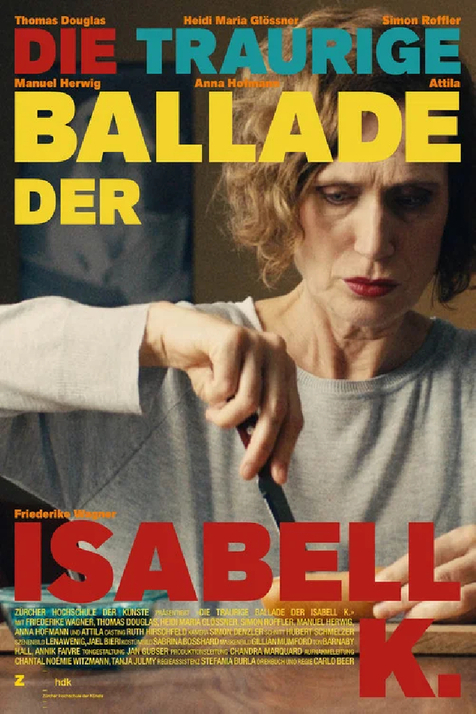 Die traurige Ballade der Isabell K.