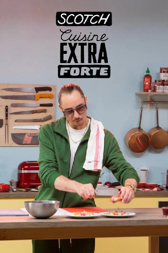 Scotch, cuisine extra forte