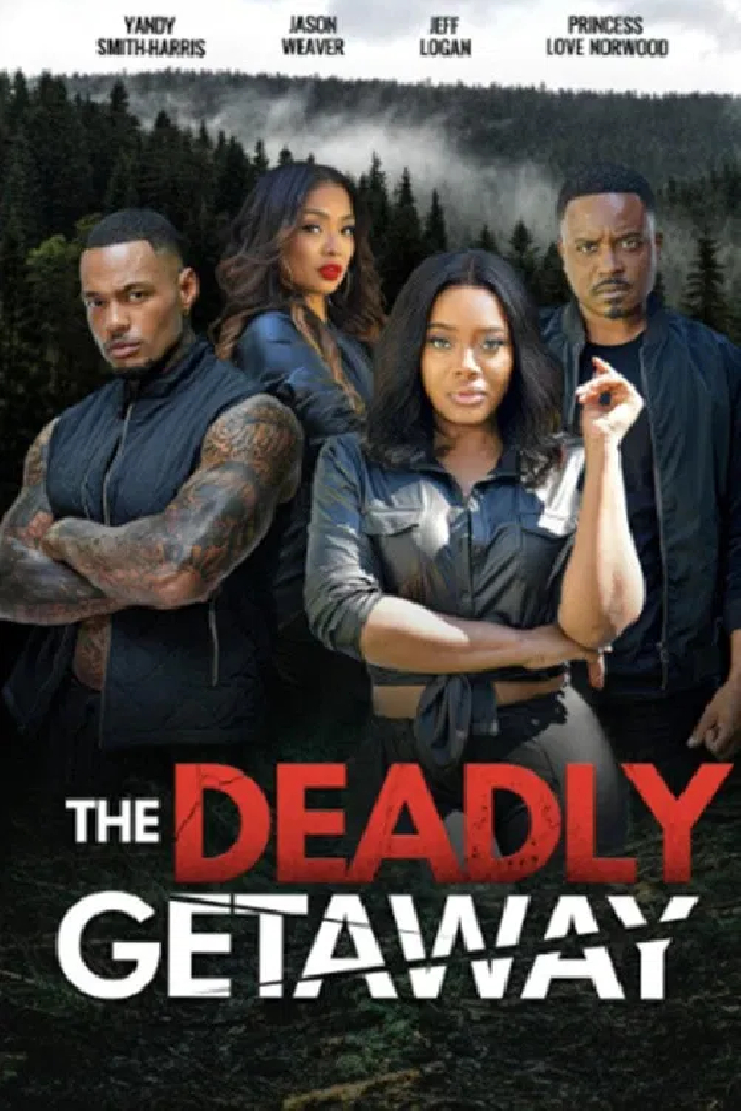 The Deadly Getaway