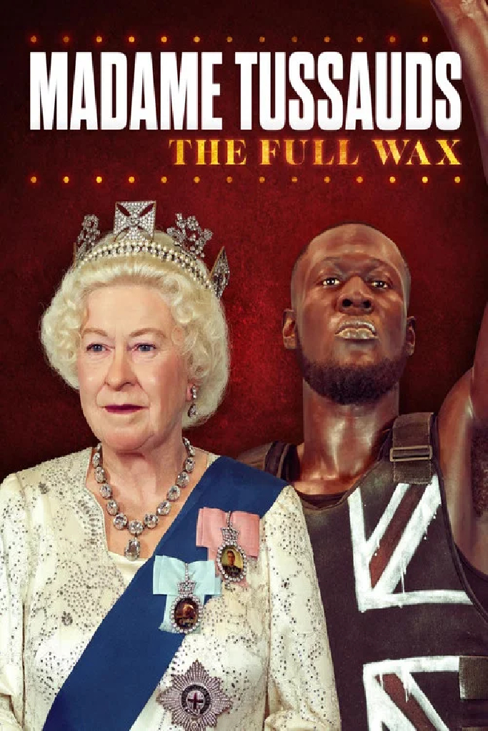 Madame Tussauds: The Full Wax
