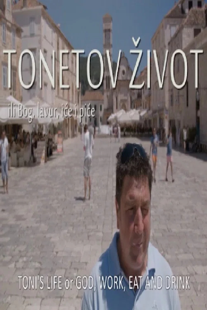 Tonetov život ili Bog, lavur, iće i piće