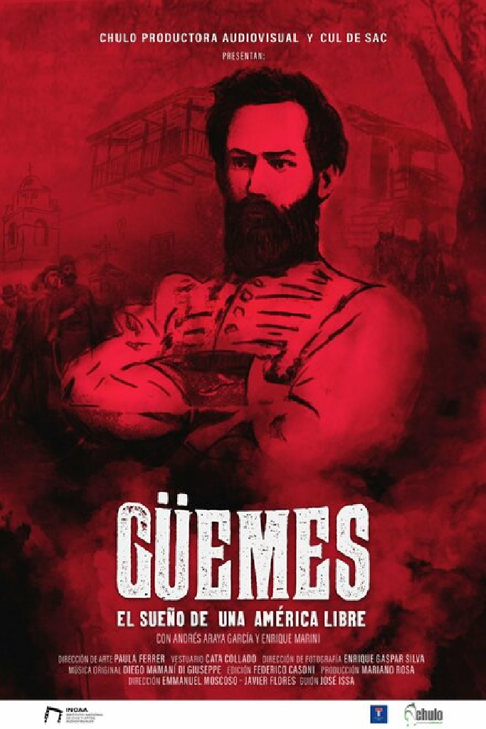 Güemes, el sueño de una América libre