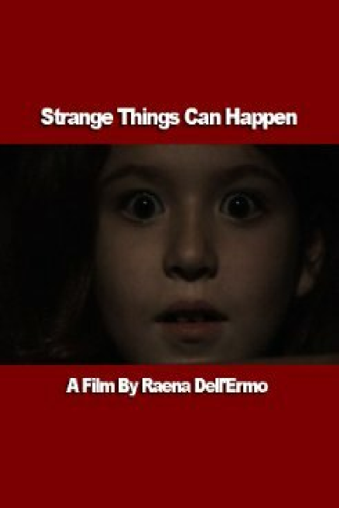 Strange Things Can Happen