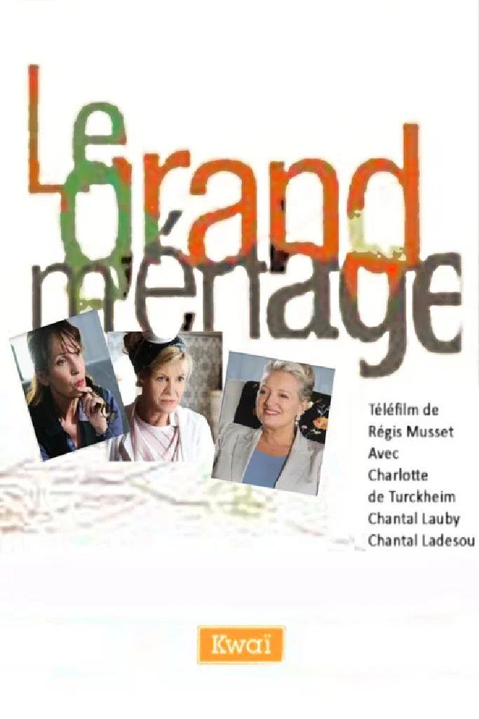 Le Grand Ménage