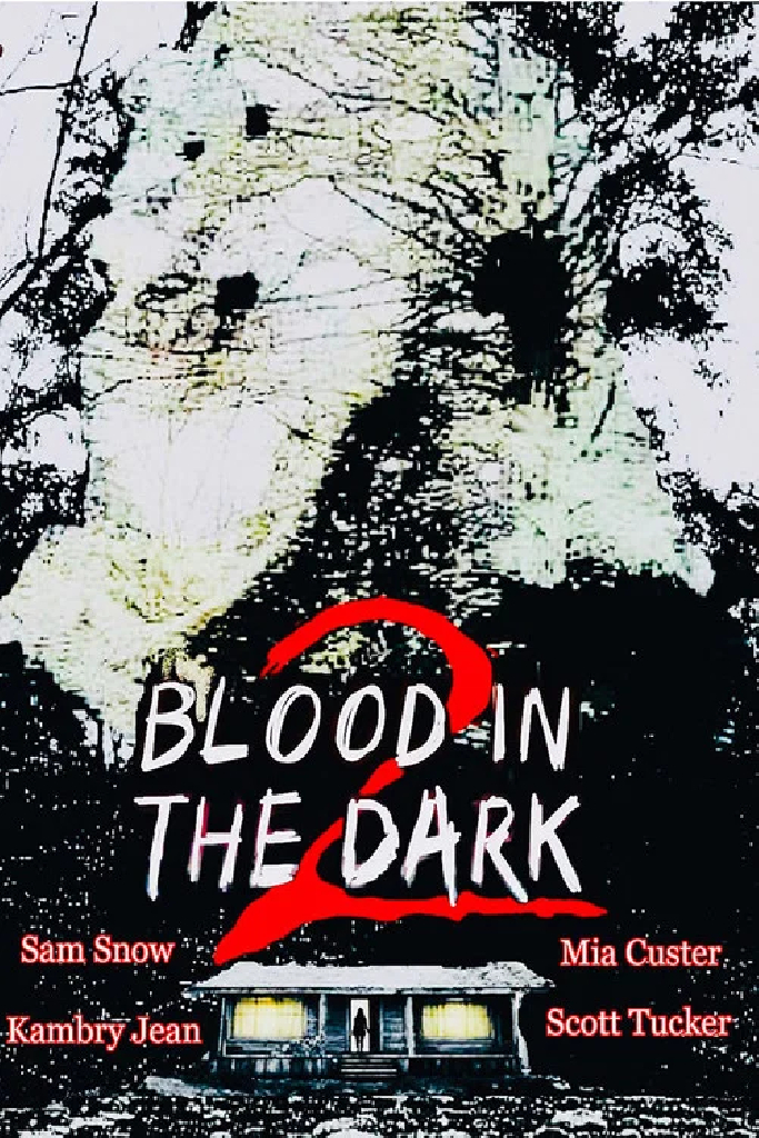 Blood in the Dark 2