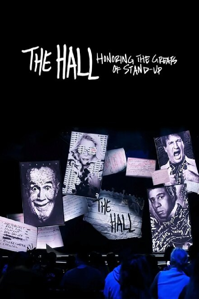 The Hall: Honoring the Greats of Stand-Up