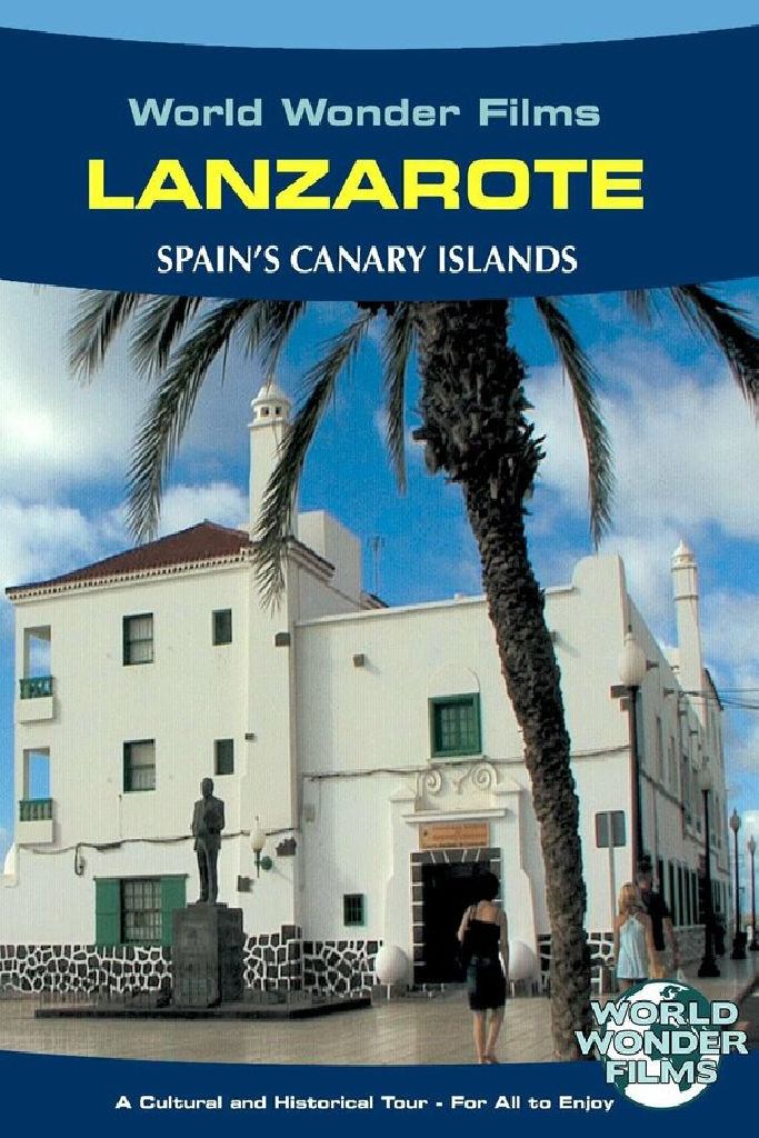 Lanzarote - Arcadia World Vista Point Travel Films