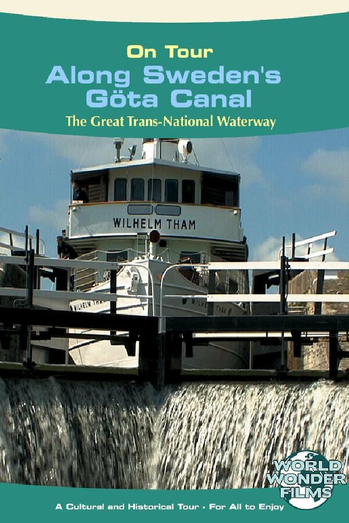 Göta Canal - Arcadia World on Tour Travel Films
