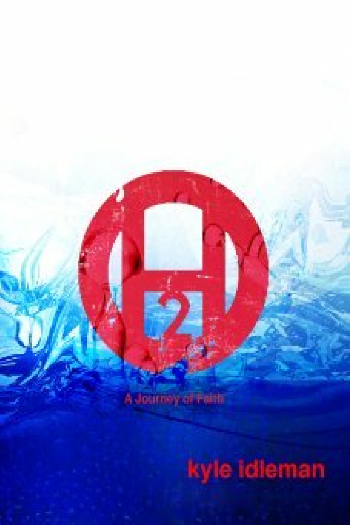 H2O: A Journey of Faith