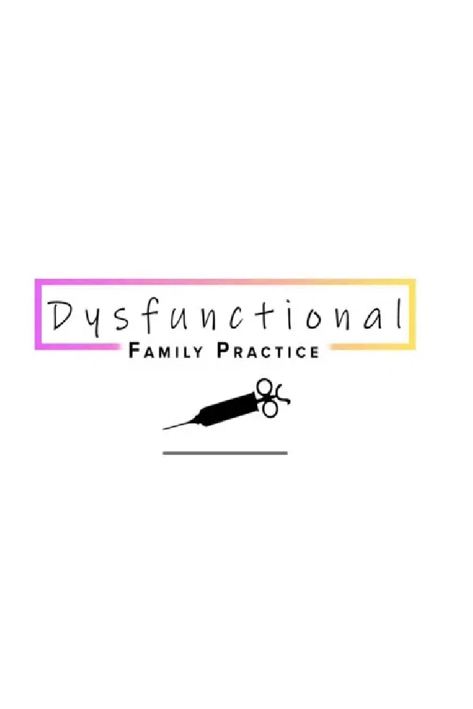 Dysfunctional Family Practice