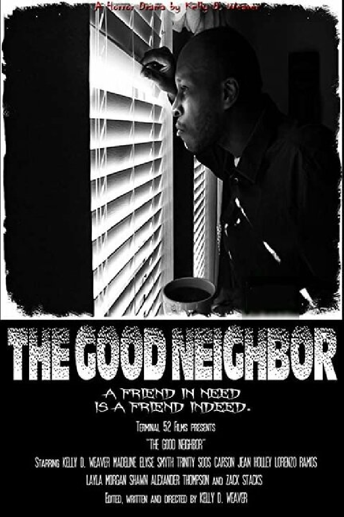The Good Neighbor