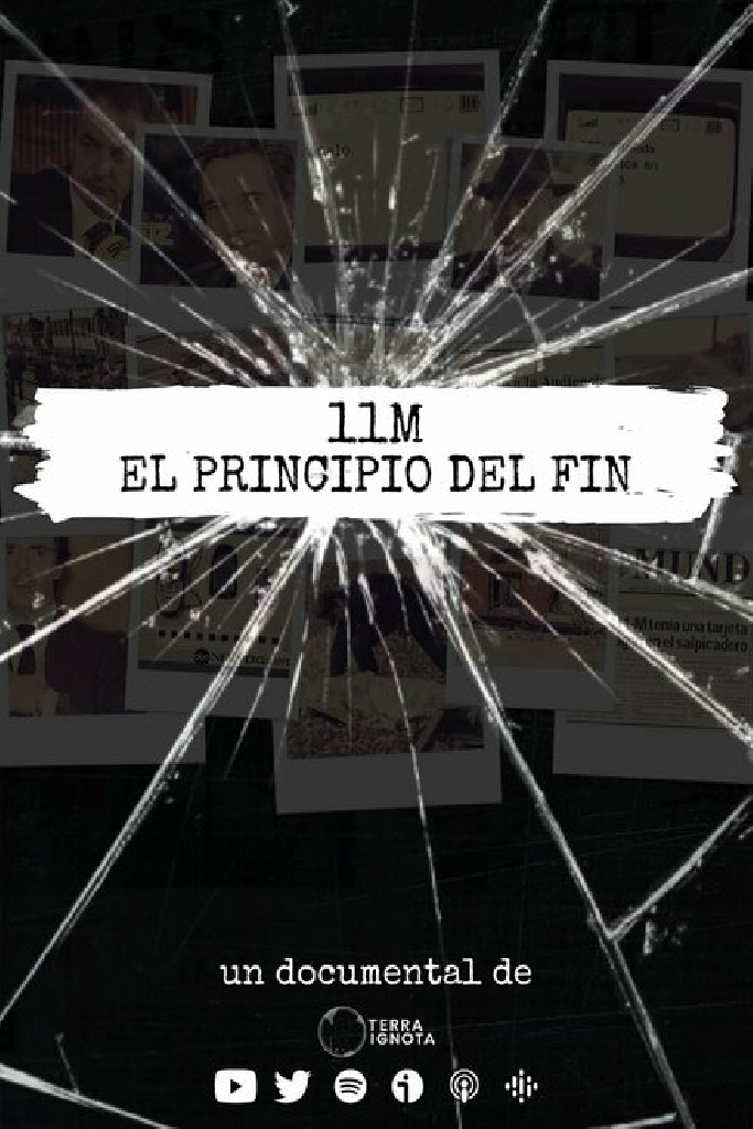 11M: El Principio del Fin