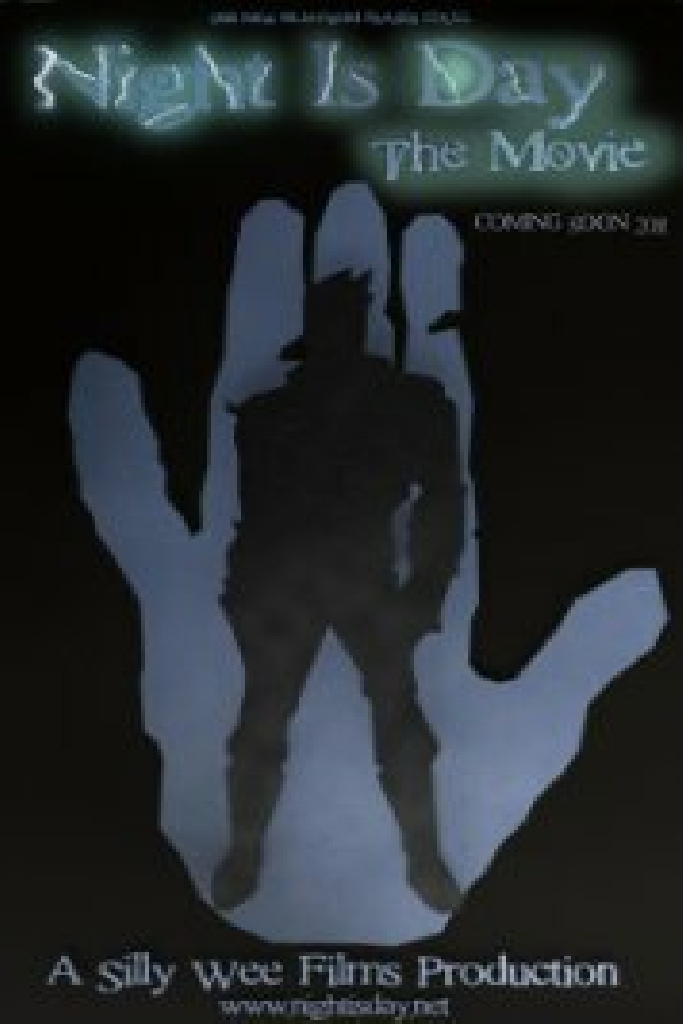 Night is Day: The Movie