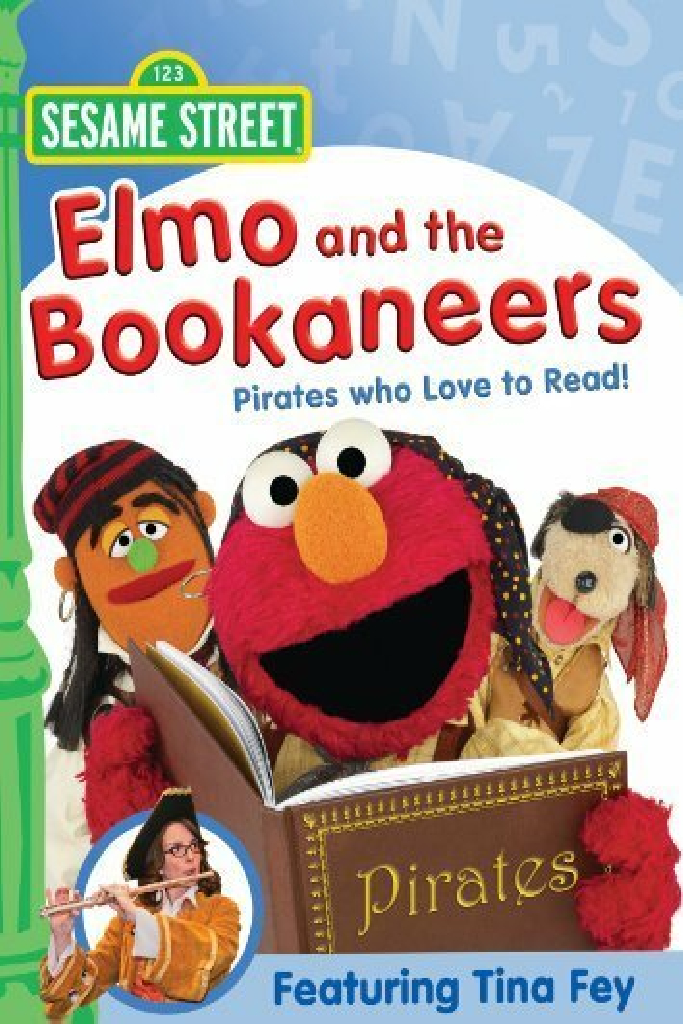 Sesame Street: Elmo and the Bookaneers: Pirates Who Love to Read!