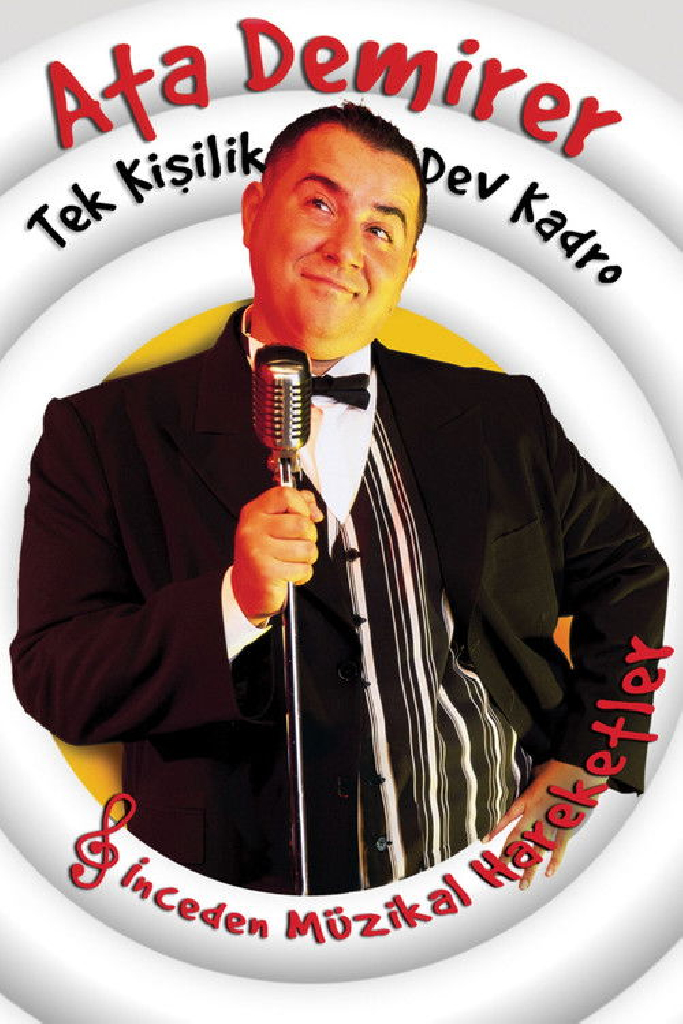 Ata Demirer: Tek Kişilik Dev Kadro