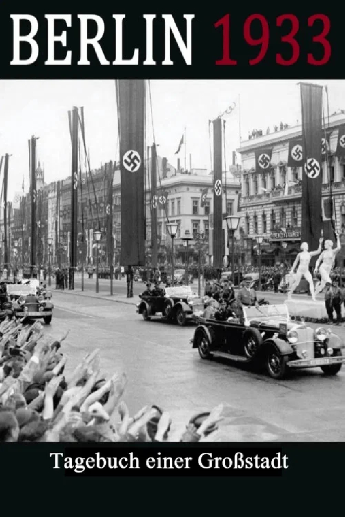 Berlin 1933 - Tagebuch einer Großstadt