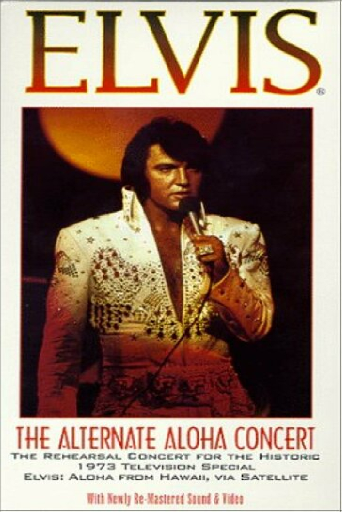 Elvis: The Alternate Aloha Concert
