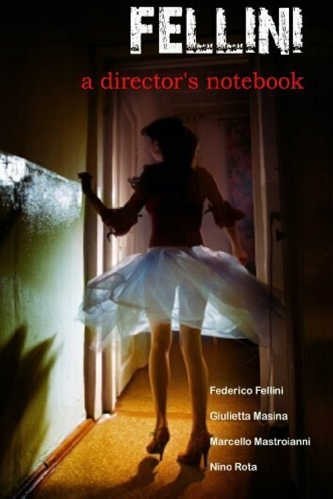 Феллини: Дневник режиссёра