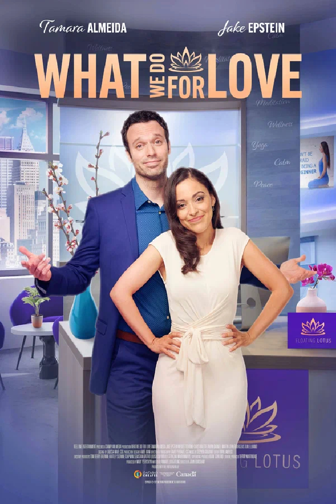 What We Do for Love