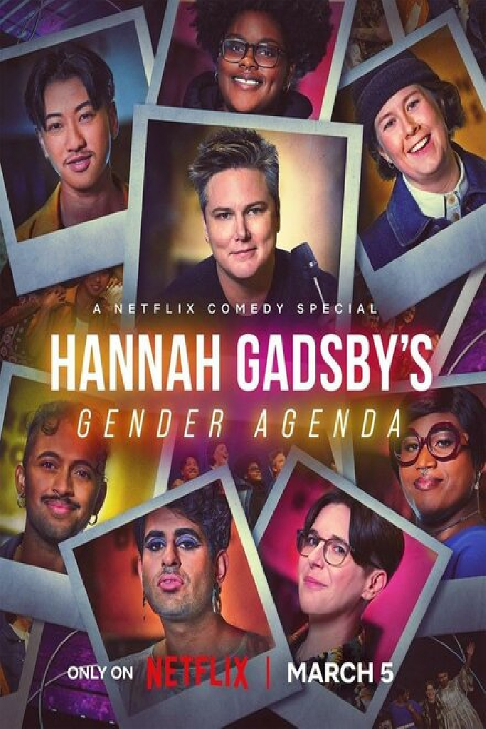 Hannah Gadsby's Gender Agenda