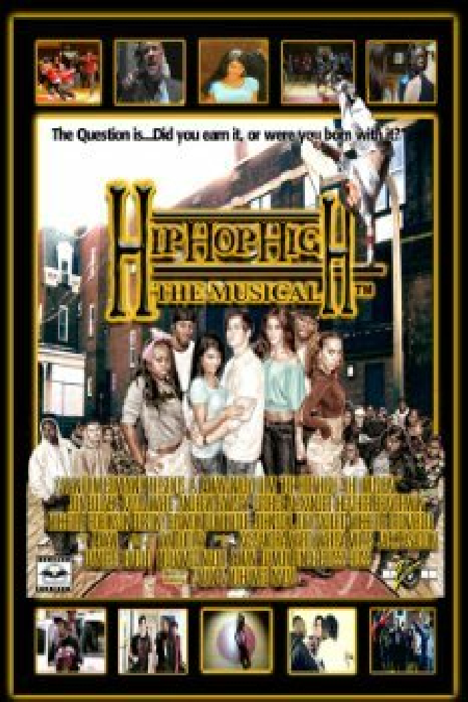 Hip Hop High: The Musical