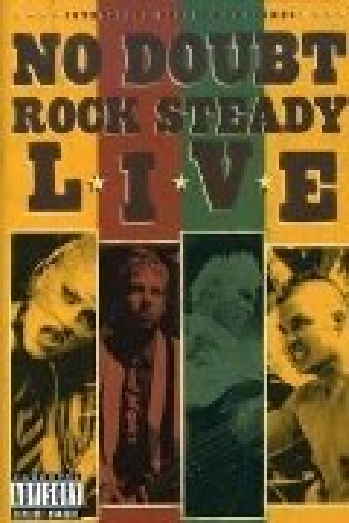 No Doubt | Rock Steady Live