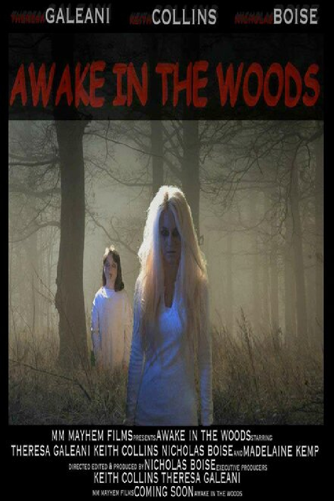 Awake in the Woods