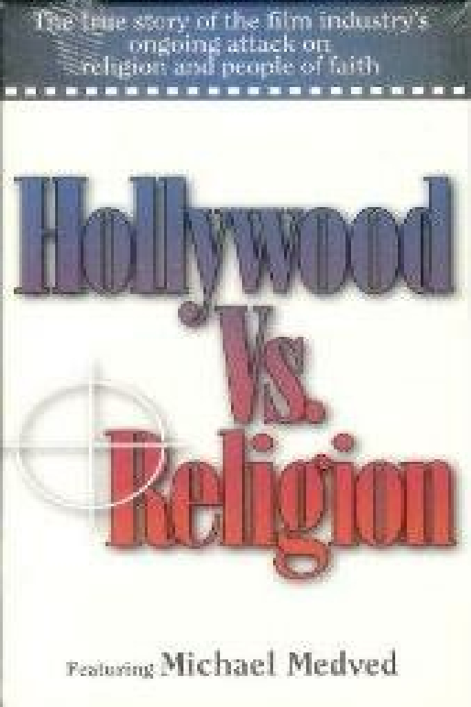 Hollywood vs. Religion