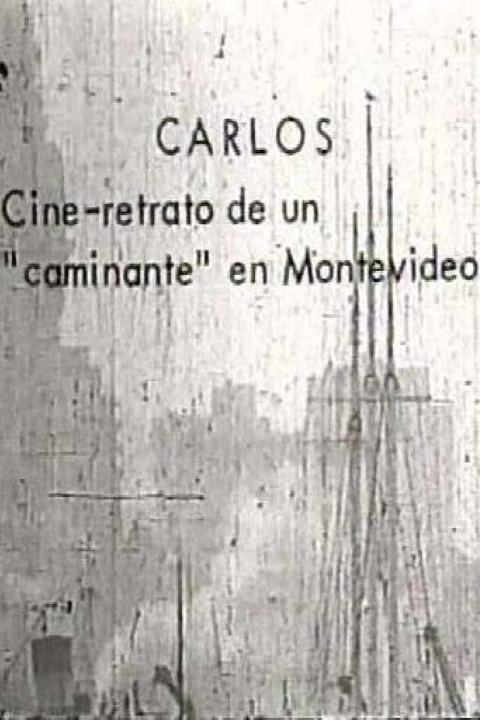 Carlos: cine-retrato de un caminante en Montevideo