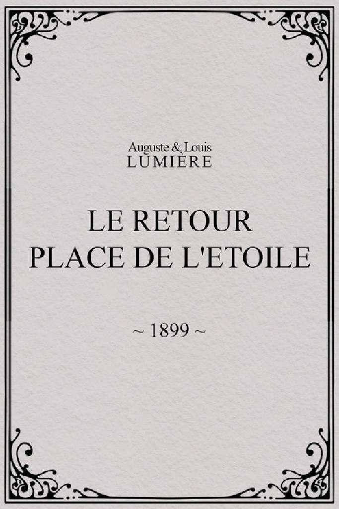 Le retour, Place de l'Etoile