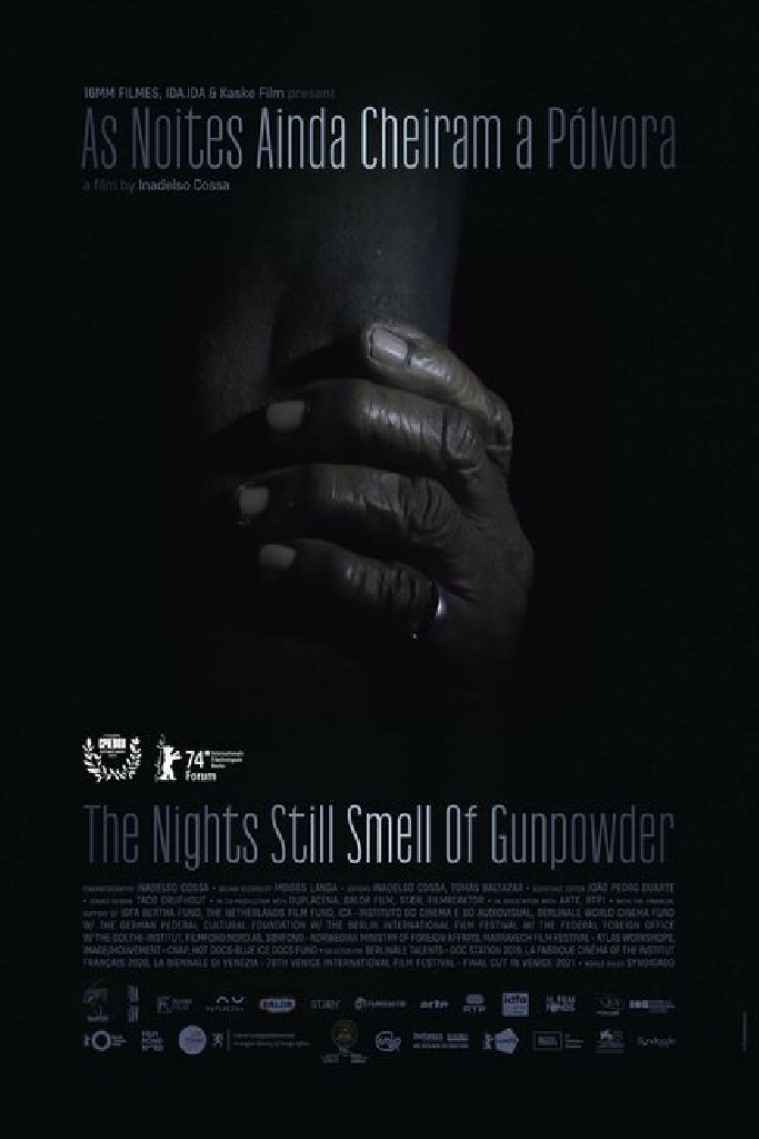 The Nights Still Smell of Gunpowder
