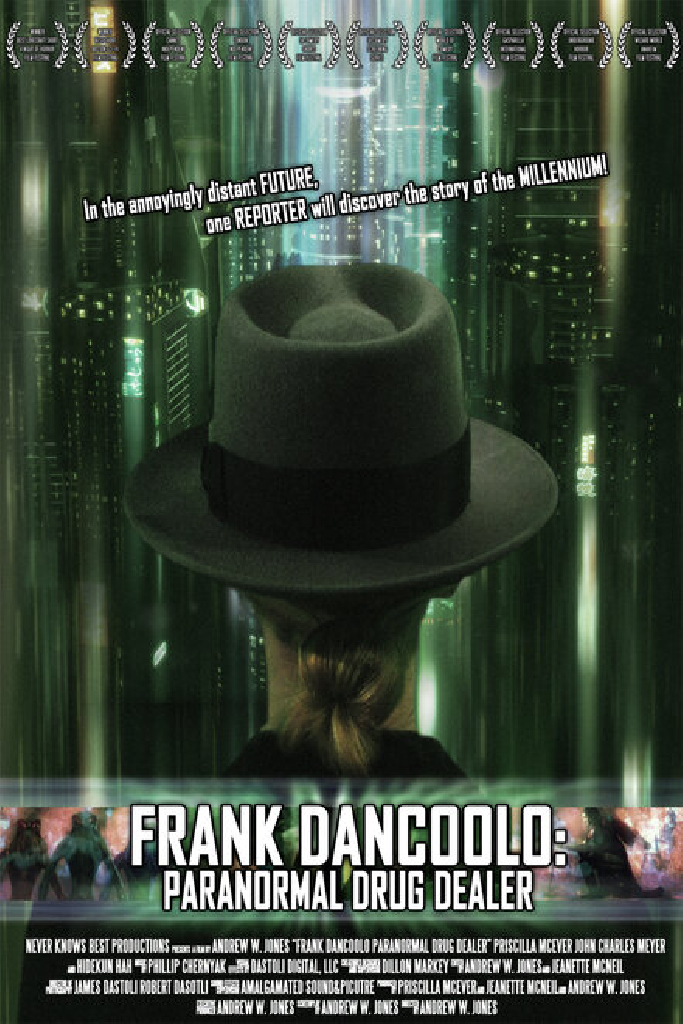 Frank DanCoolo: Paranormal Drug Dealer