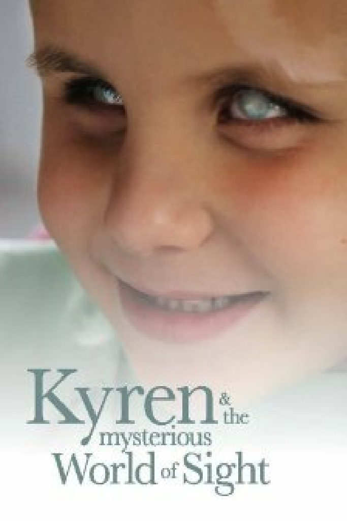 Kyren and the Mysterious World of Sight