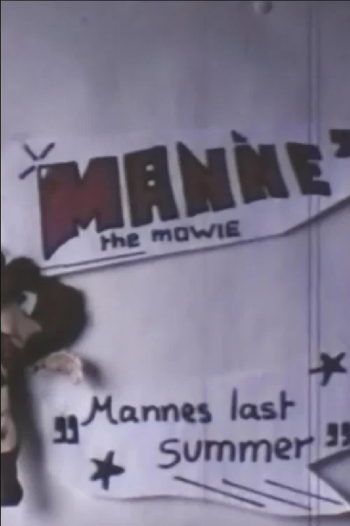 Manne the Mowie