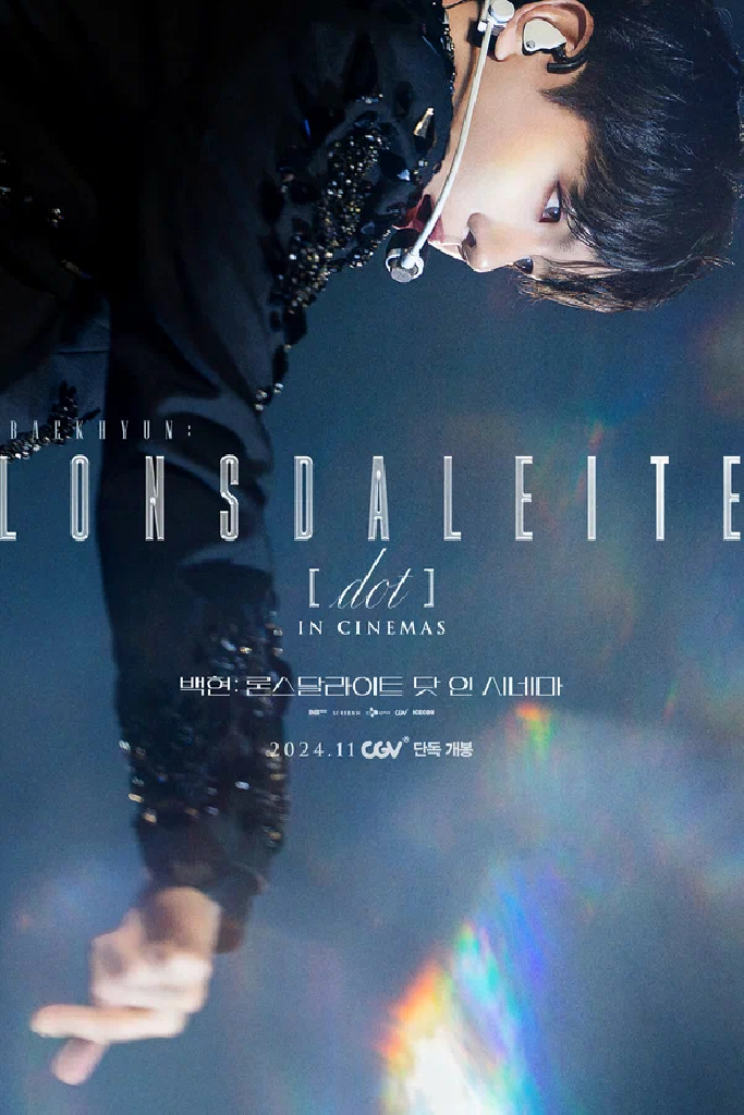 Baekhyeon: Lonsdaleite [dot] IN CINEMAS
