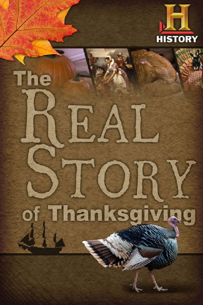 The Real Story of Thanksgiving