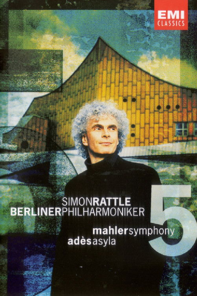 Mahler Symphony No. 5 & Ades Asyla