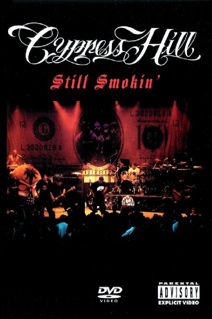 Cypress Hill - Still Smokin'