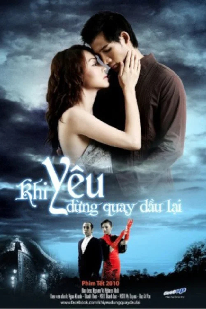 Khi yêu đừng quay đầu lại