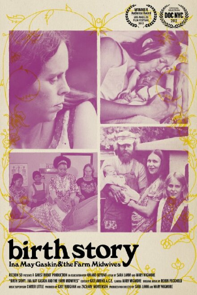 Birth Story: Ina May Gaskin and the Farm Midwives