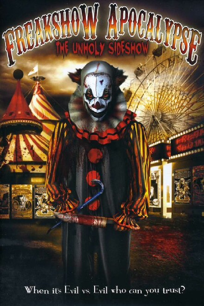 The Freakshow Apocalypse