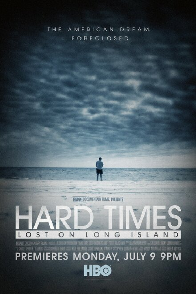 Hard Times: Lost on Long Island