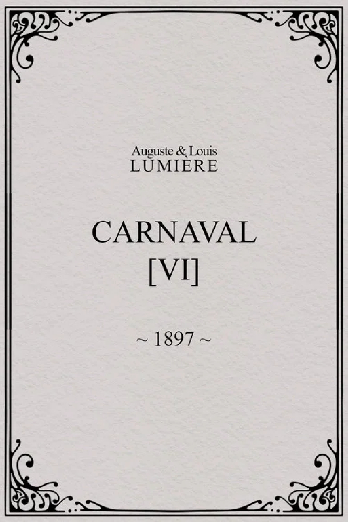 Carnaval, [VI]