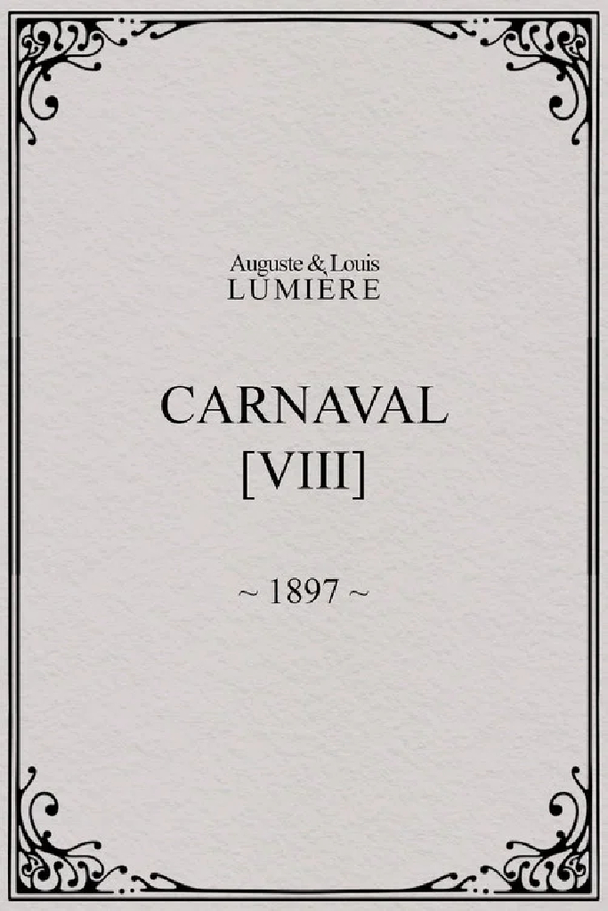 Carnaval, [VIII]