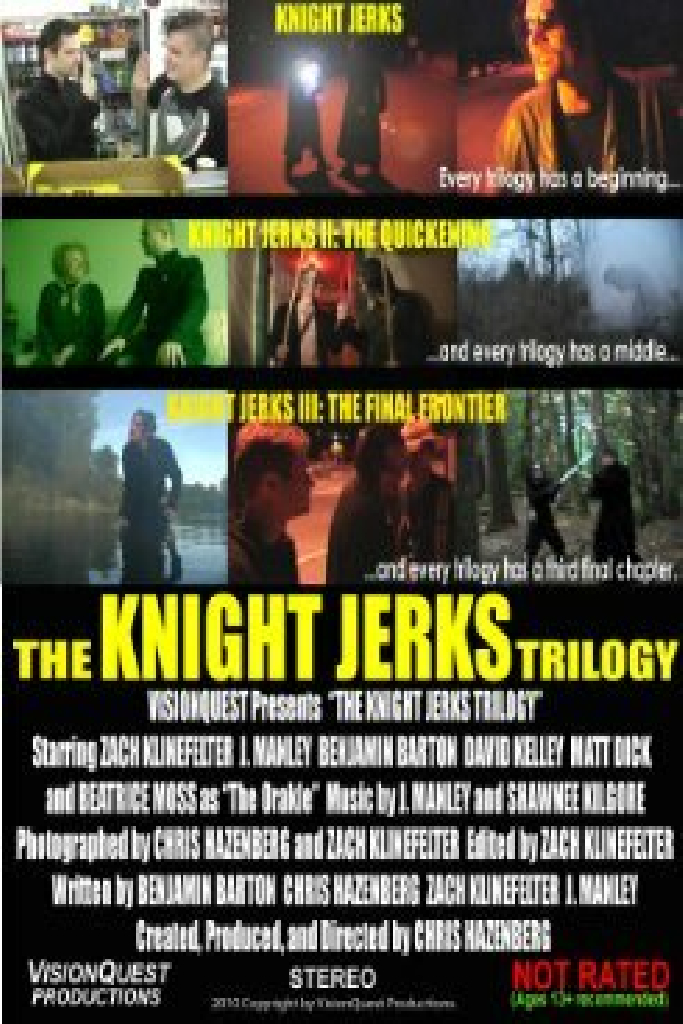 The Knight Jerks Trilogy