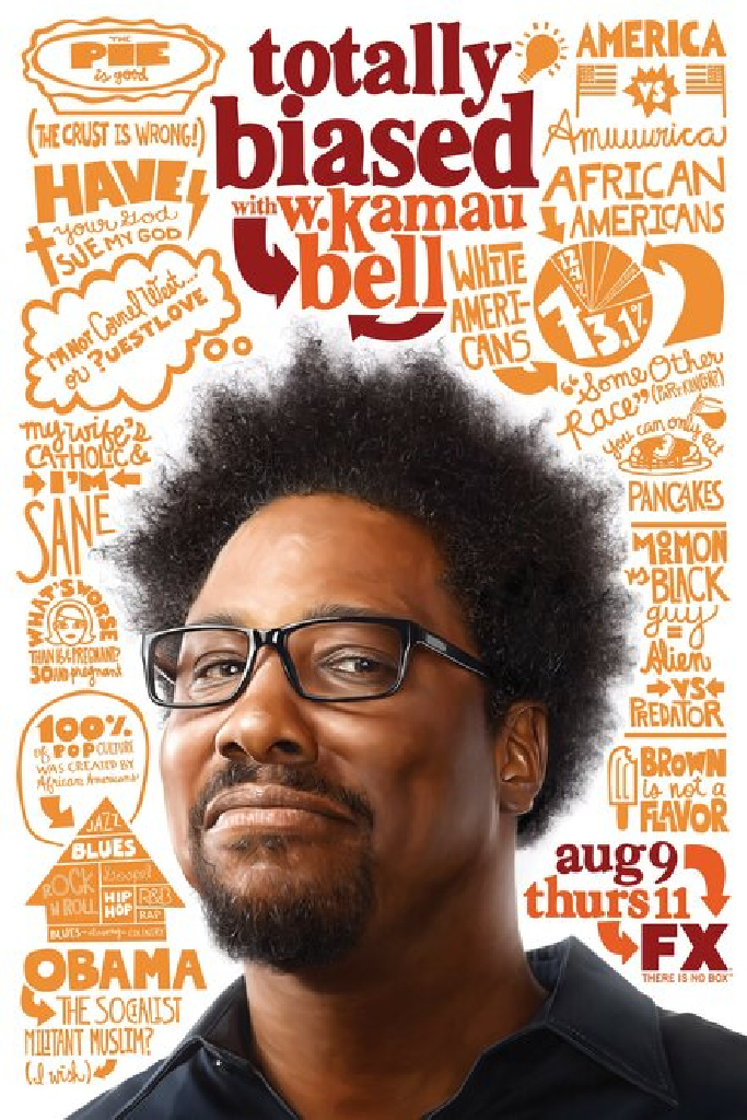 Totally Biased with W. Kamau Bell
