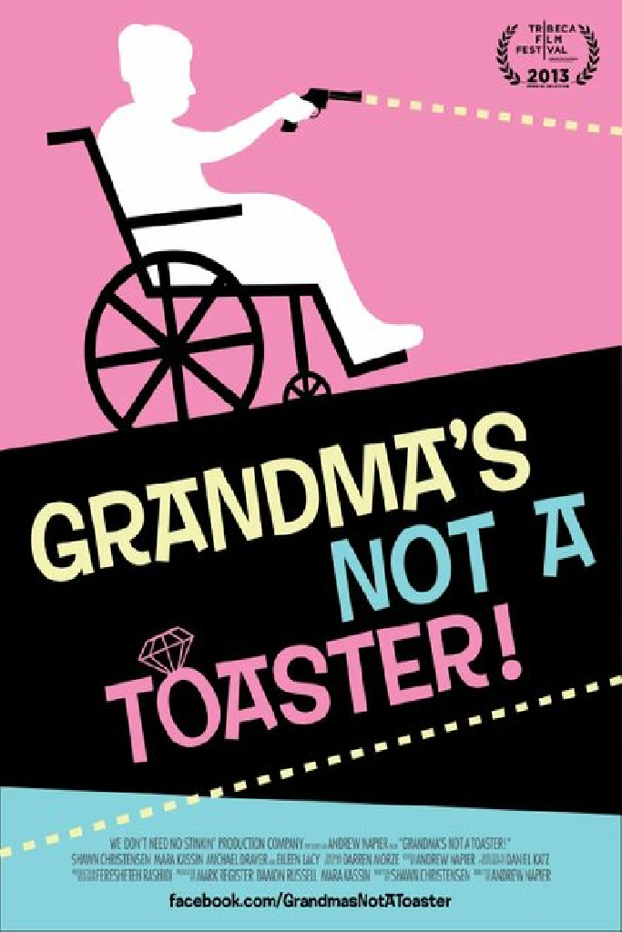 Grandma's Not a Toaster