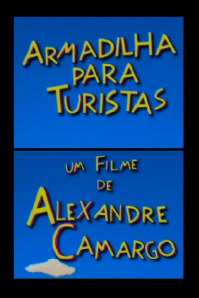 Armadilha Para Turistas
