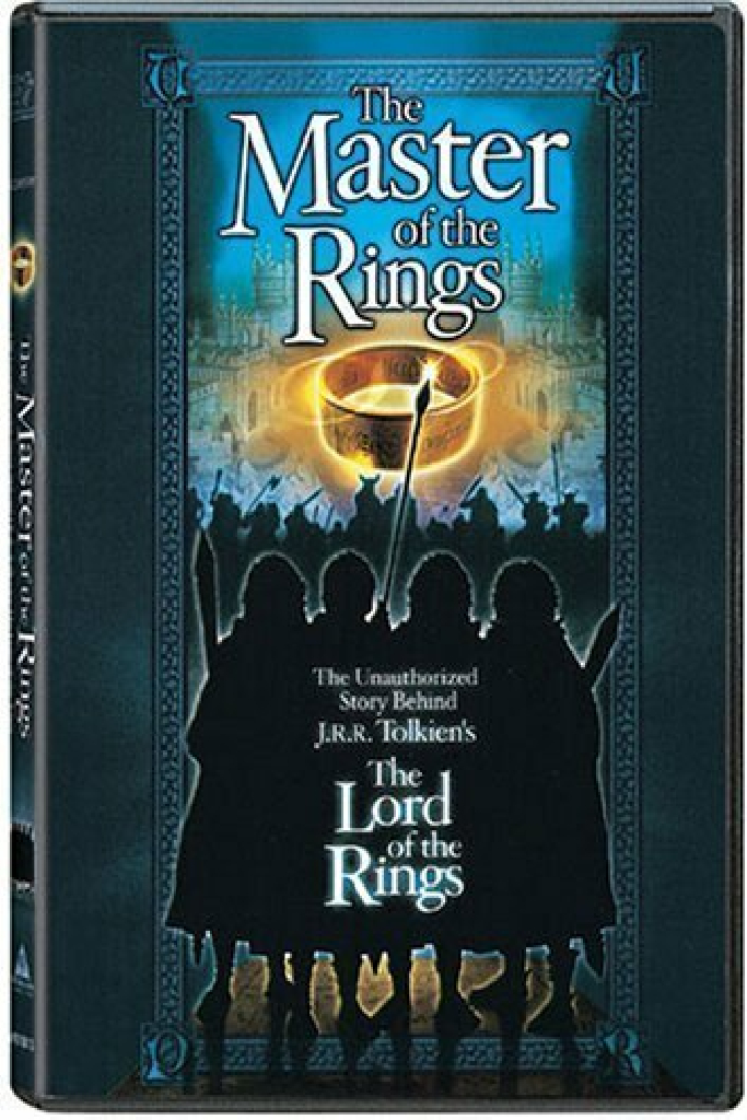 Master of the Rings: The Unauthorized Story Behind J.R.R. Tolkien's "Lord of the Rings"