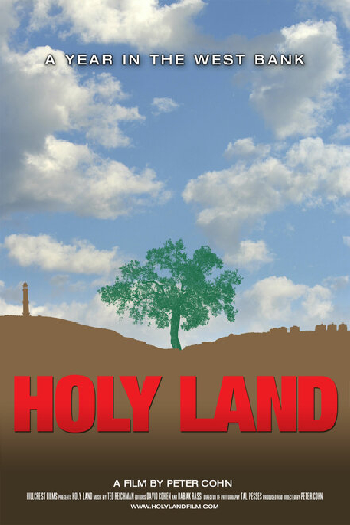 Holy Land: A Year in the West Bank
